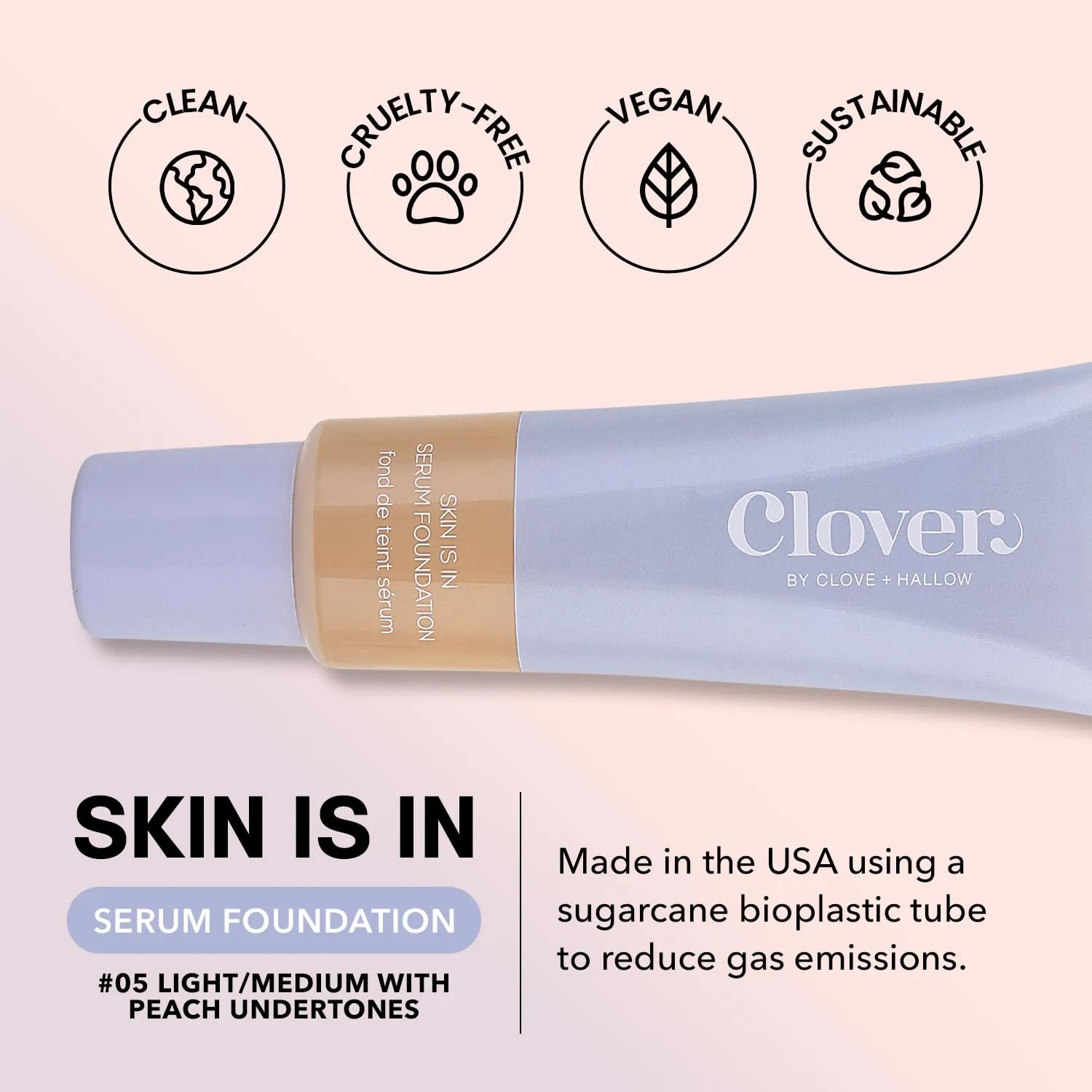 Clover Skin Is In Serum Foundation | Hydrating Face Serum, Lightweight Foundation, Cruelty-Free & Vegan | With Squalane And Sunflower Seed Wax | 30 ml - Shade 05 (Light)