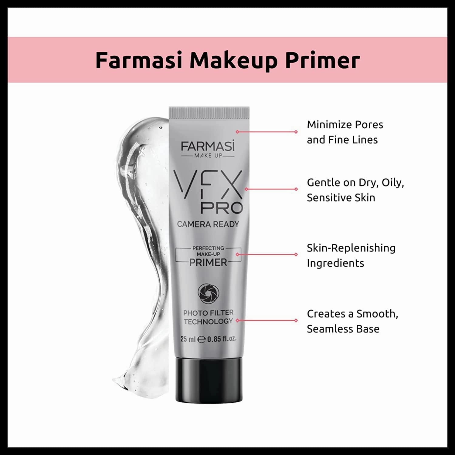 FARMASI VFX Pro Camera Ready Primer Makeup, Smoothing Face Primer, Evens the Appearance of Skin Tone & Redness, Hydrates & Improves Makeup Wear, Lightweight Long Lasting Coverage, 0.85 fl.oz / 25 ml