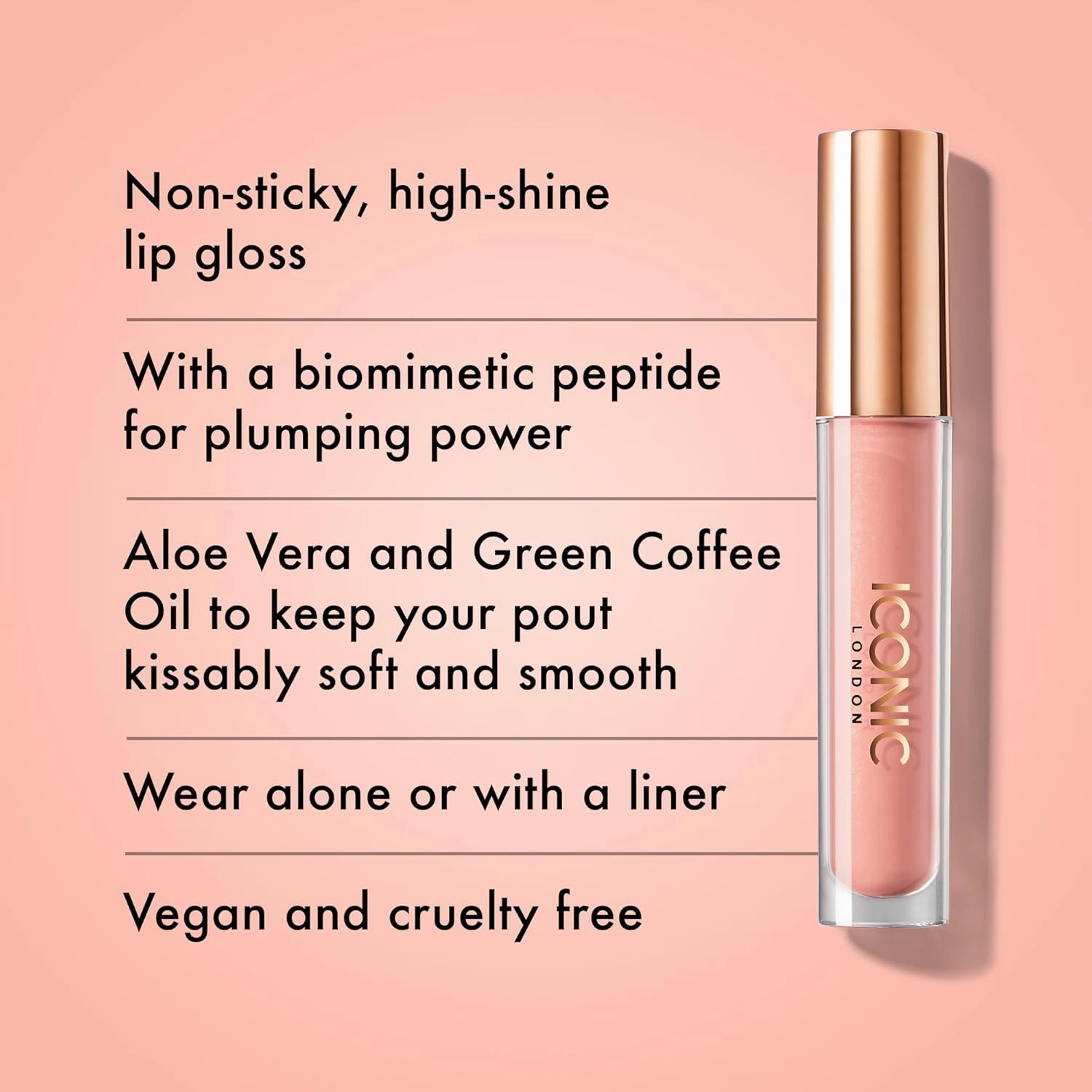 ICONIC LONDON Lip Pumping Gloss | High-Shine, Non Sticky, Lip Gloss infused with Biomimetic Peptide for Voluminous Looking Lips, Cruelty Free, Vegan Makeup, 0.16 Fl oz
