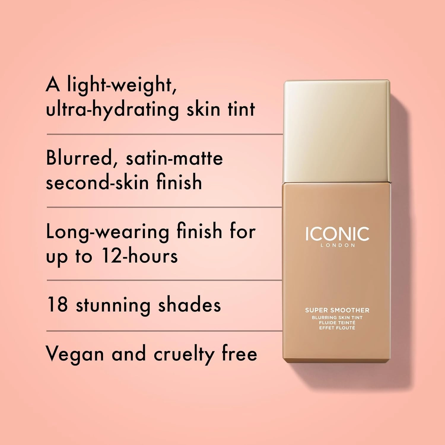 ICONIC LONDON Super Smoother Blurring Skin Tint | Light to Medium Coverage, Hydrating, Ultra-Lightweight Tinted Moisturizer, Cruelty-Free, Vegan Makeup