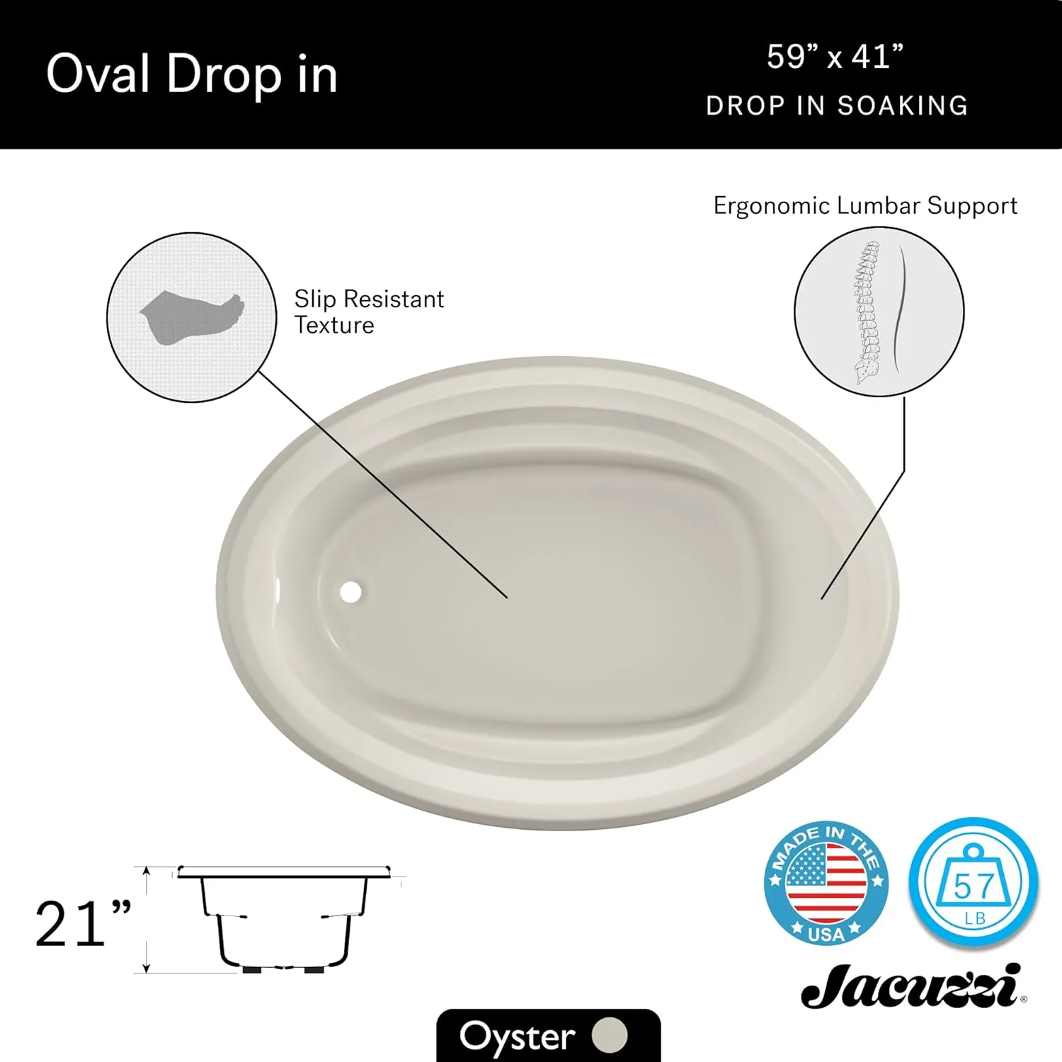Jacuzzi SIGNATURE Acrylic Oval Drop-In Bathtub – Easy Installation – Soaking Sanctuary, Slip Resistant and Universal Fit Bathtub Drain Stopper Placement – 59" (L) x 41" (W), Oyster