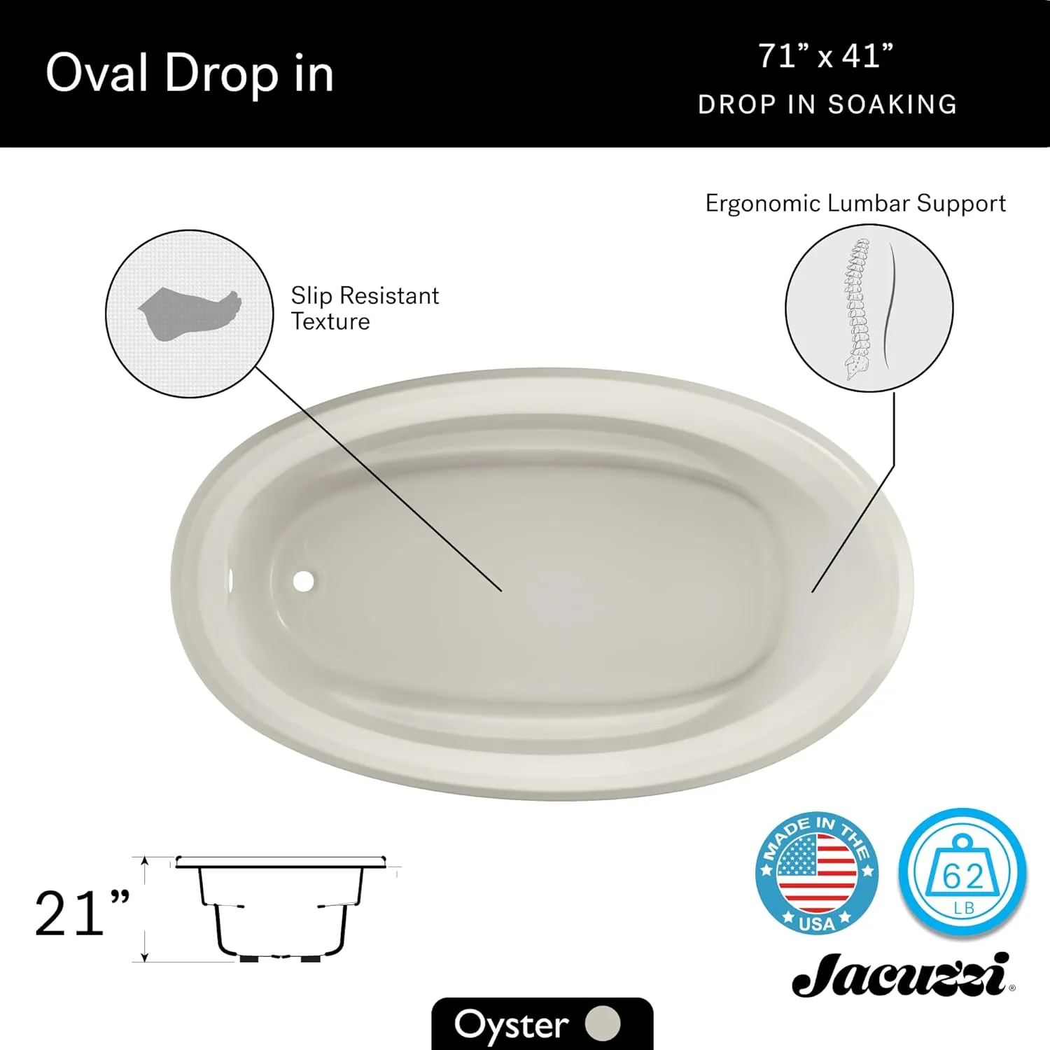 Jacuzzi SIGNATURE Acrylic Oval Drop-In Bathtub – Easy Installation – Soaking Sanctuary, Slip Resistant and Universal Fit Bathtub Drain Stopper Placement – 71" (L) x 41" (W), Oyster