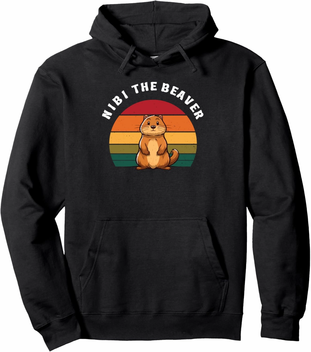 Nibi The Diva Beaver, Wild, Cute and Free Pullover Hoodie